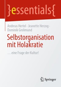 Imagen de portada: Selbstorganisation mit Holakratie 9783662687765