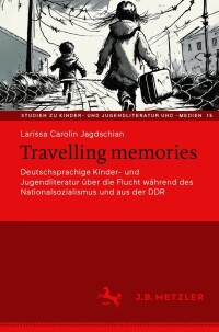 Cover image: Travelling memories 9783662688120