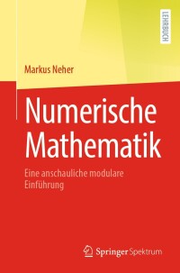 Cover image: Numerische Mathematik 9783662688144