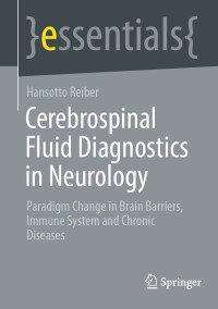 Cover image: Cerebrospinal Fluid Diagnostics in Neurology 9783662688397