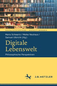 Imagen de portada: Digitale Lebenswelt 9783662688625