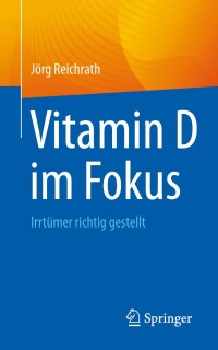 Cover image: Vitamin D im Fokus 9783662688748