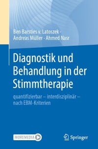 Cover image: Diagnostik und Behandlung in der Stimmtherapie 9783662689578