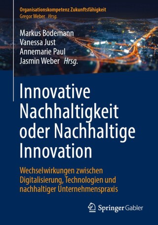 Cover image: Innovative Nachhaltigkeit oder Nachhaltige Innovation 9783662689950