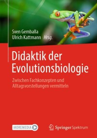 Imagen de portada: Didaktik der Evolutionsbiologie 9783662690291