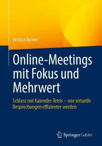 Immagine di copertina: Online-Meetings mit Fokus und Mehrwert 9783662690482