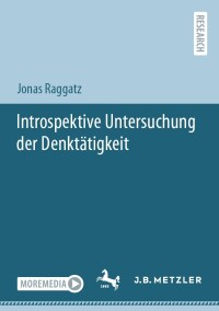 Imagen de portada: Introspektive Untersuchung der Denktätigkeit 9783662691199