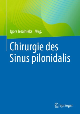 Cover image: Chirurgie des Sinus pilonidalis 9783662691267