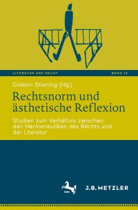 Cover image: Rechtsnorm und ästhetische Reflexion 9783662691441