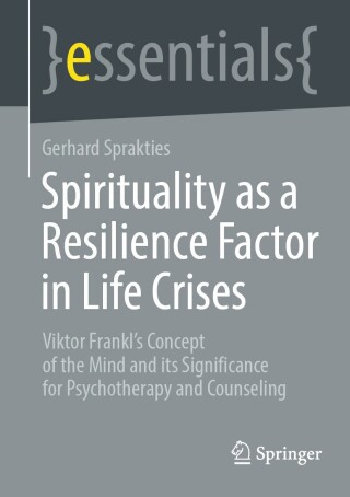 Cover image: Spirituality as a Resilience Factor in Life Crises 9783662691601