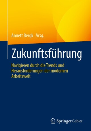 Cover image: Zukunftsführung 9783662692752