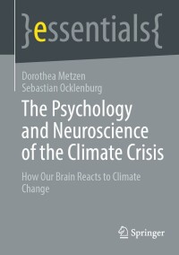 Imagen de portada: The Psychology and Neuroscience of the Climate Crisis 9783662692875