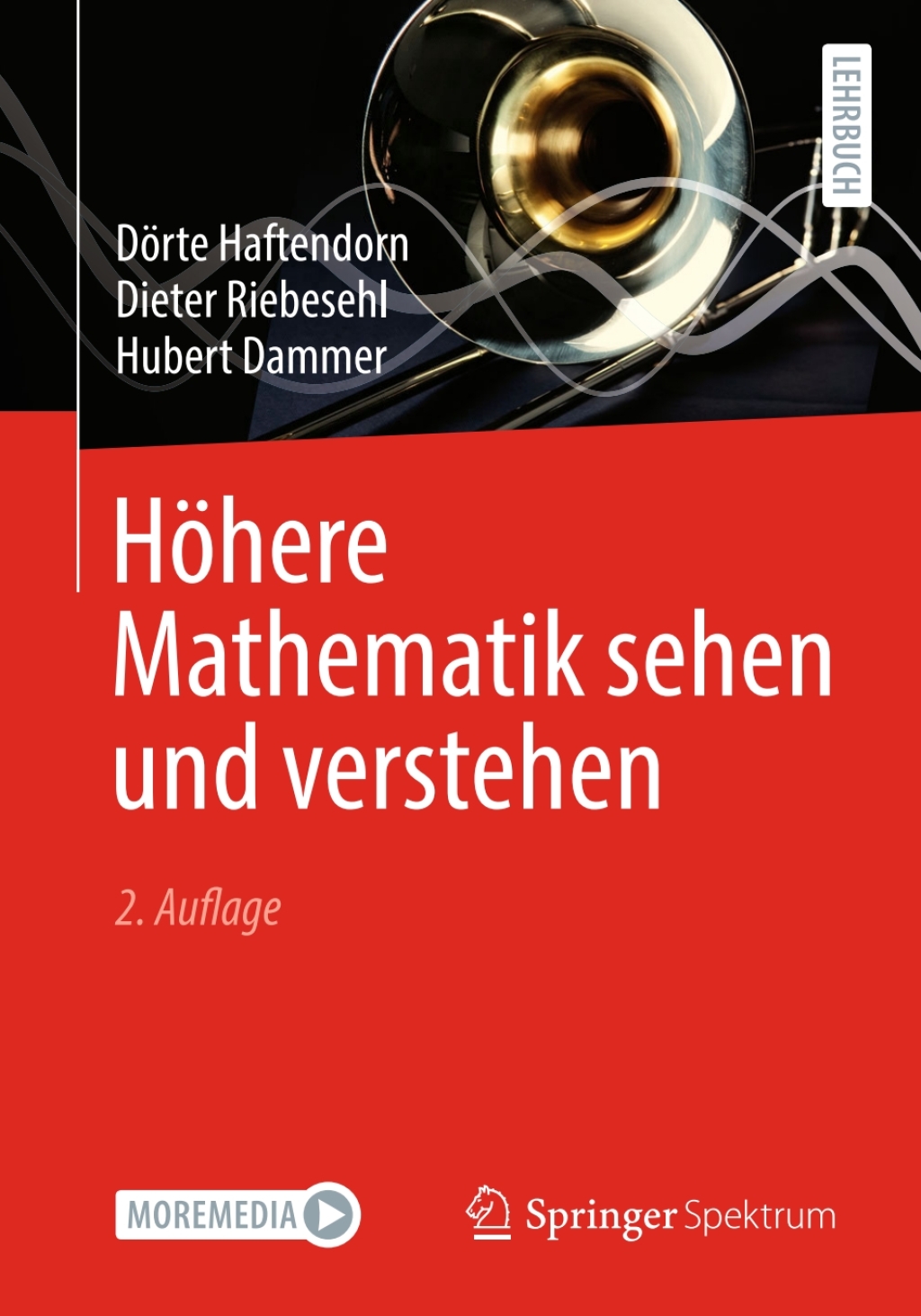 Höhere Mathematik sehen und verstehen 2nd Edition