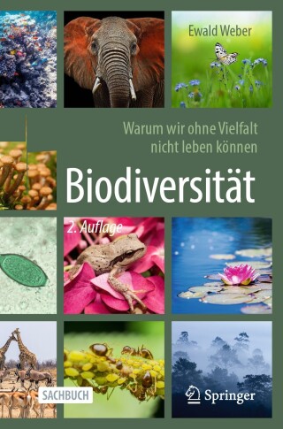 Imagen de portada: Biodiversität - Warum wir ohne Vielfalt nicht leben können 2nd edition 9783662693445