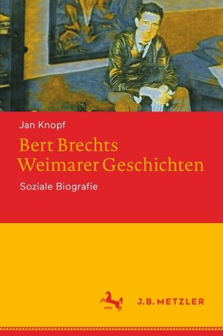 Imagen de portada: Bert Brechts Weimarer Geschichten 9783662693759