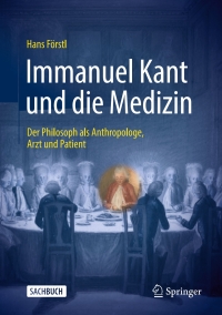 Immagine di copertina: Immanuel Kant und die Medizin 9783662694763