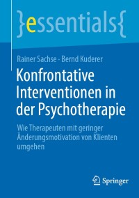 Titelbild: Konfrontative Interventionen in der Psychotherapie 9783662694855