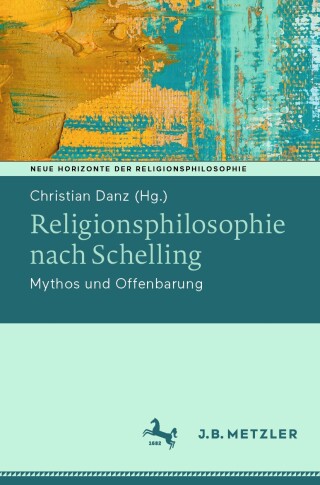 Cover image: Religionsphilosophie nach Schelling 9783662694879