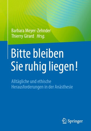 Cover image: Bitte bleiben Sie ruhig liegen! 9783662694893
