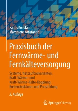 Cover image: Praxisbuch der Fernwärme- und Fernkälteversorgung 3rd edition 9783662695258