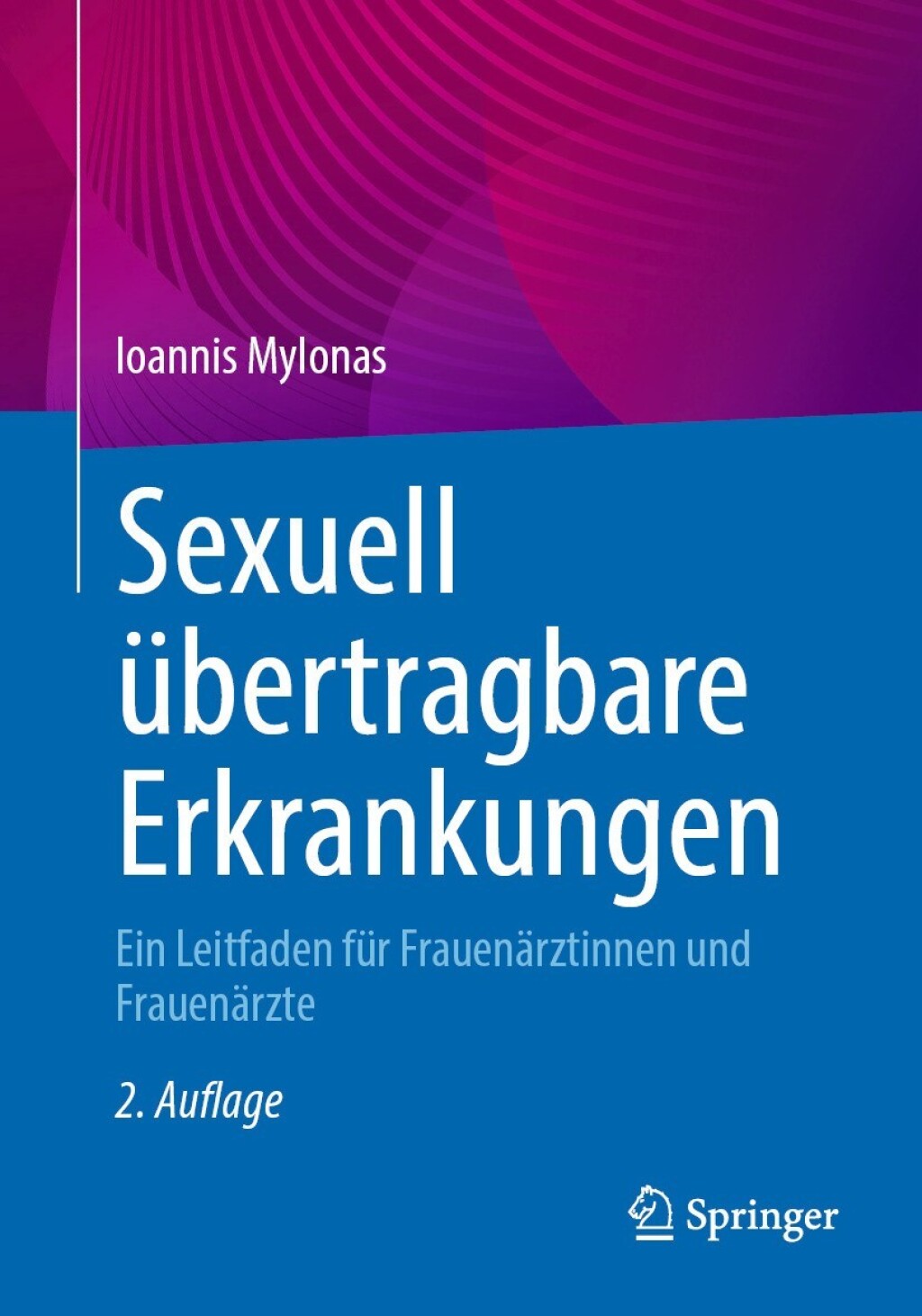 ISBN 9783662696552 product image for Sexuell übertragbare Erkrankungen - 2nd Edition (eBook Rental) | upcitemdb.com