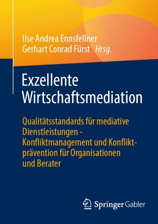 Cover image: Exzellente Wirtschaftsmediation 9783662696798
