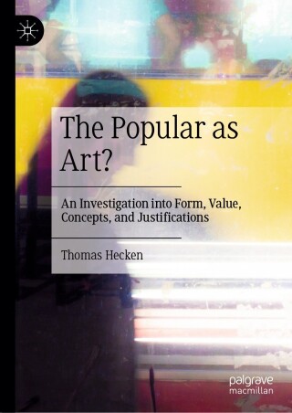 Imagen de portada: The Popular as Art? 9783662697108