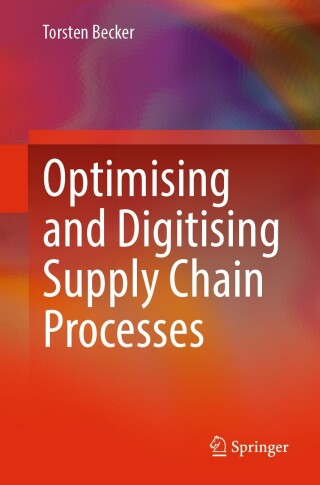 Imagen de portada: Optimising and Digitising Supply Chain Processes 9783662697825