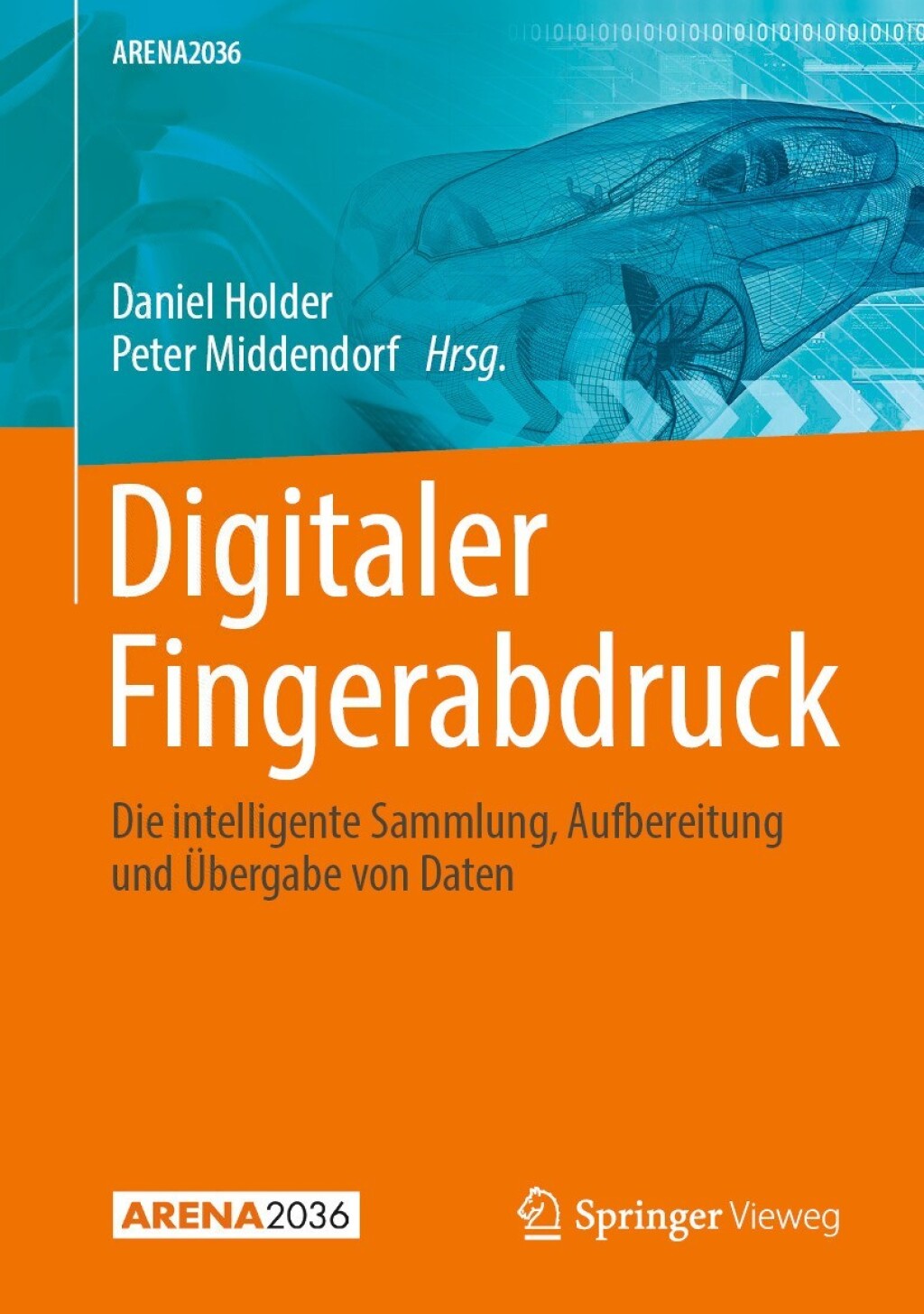 Digitaler Fingerabdruck Die intelligente Sammlung, Aufbereitung und Übergabe von Daten