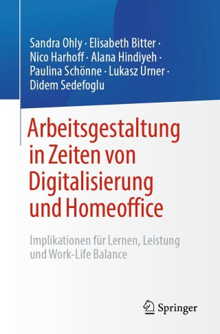 Cover image: Arbeitsgestaltung in Zeiten von Digitalisierung und Homeoffice 9783662698488