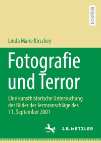 Cover image: Fotografie und Terror 9783662699584