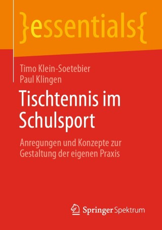 Imagen de portada: Tischtennis im Schulsport 9783662701041