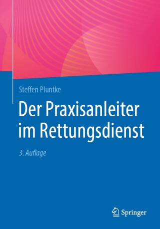 Omslagafbeelding: Der Praxisanleiter im Rettungsdienst 3rd edition 9783662701263
