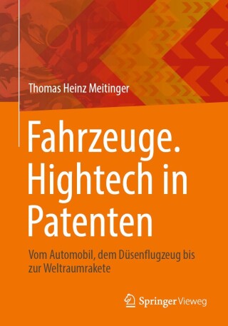 Cover image: Fahrzeuge. Hightech in Patenten 9783662701362