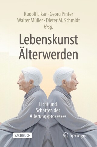 Cover image: Lebenskunst Älterwerden 9783662702062