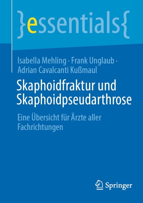 Skaphoidfraktur und Skaphoidpseudarthrose: Eine Übersicht für Ärzte alle Fachrichtungen - FULL INSTANT DOWNLOAD | PDF DOCX EPUB
