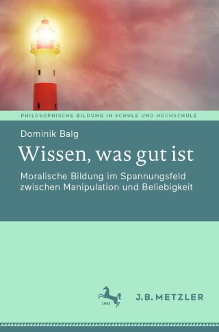 Cover image: Wissen, was gut ist 9783662702703
