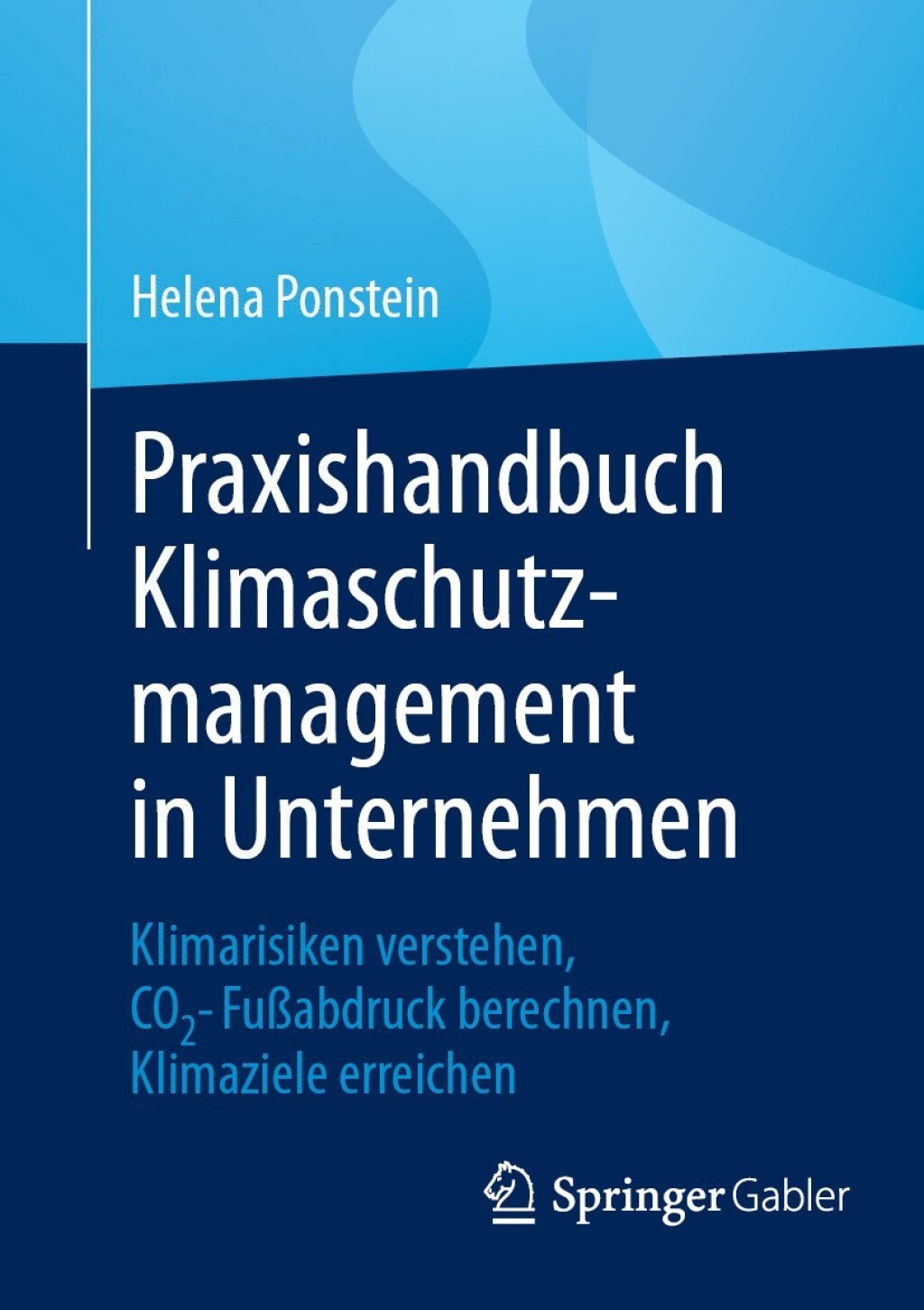 ISBN 9783662702802 product image for Praxishandbuch Klimaschutzmanagement in Unternehmen (eBook Rental) | upcitemdb.com