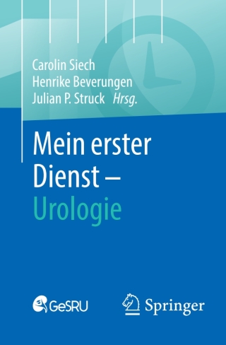 Imagen de portada: Mein erster Dienst - Urologie 9783662703038