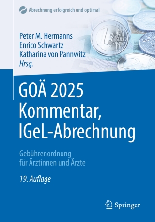Cover image: GOÄ 2025 Kommentar, IGeL-Abrechnung 19th edition 9783662703830