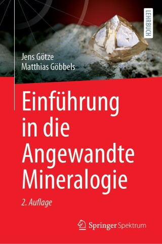 Cover image: Einführung in die Angewandte Mineralogie 2nd edition 9783662703878