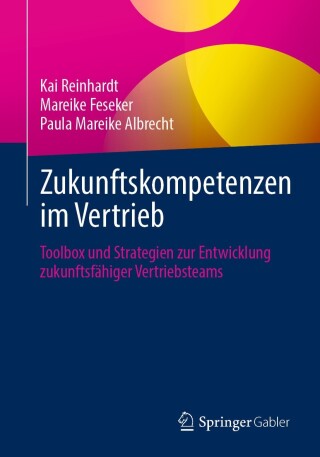 Omslagafbeelding: Zukunftskompetenzen im Vertrieb 9783662704615