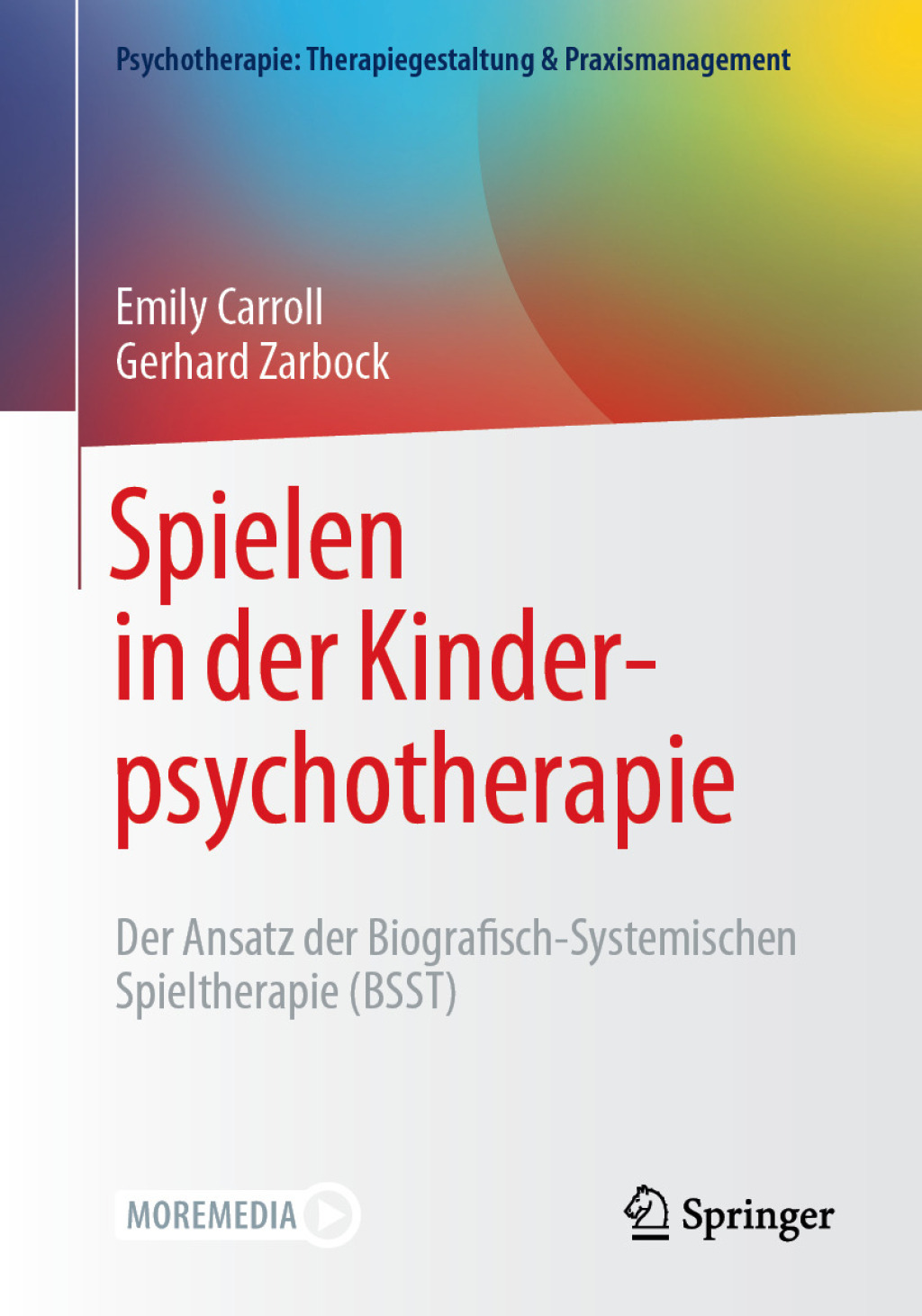 ISBN 9783662705209 product image for Spielen in der Kinderpsychotherapie (eBook Rental) | upcitemdb.com