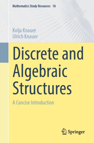 Cover image: Discrete and Algebraic Structures 9783662705629