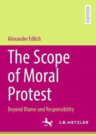 Cover image: The Scope of Moral Protest 9783662707418