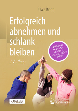 Cover image: Erfolgreich abnehmen und schlank bleiben 2nd edition 9783662711781