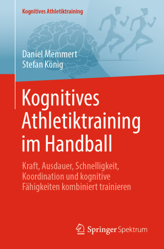 Cover image: Kognitives Athletiktraining im Handball 9783662712894