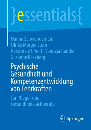 Cover image: Psychische Gesundheit und Kompetenzentwicklung von Lehrkräften 9783662715703