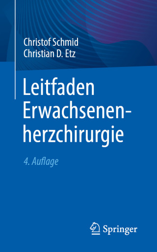 Cover image: Leitfaden Erwachsenenherzchirurgie 4th edition 9783662717585