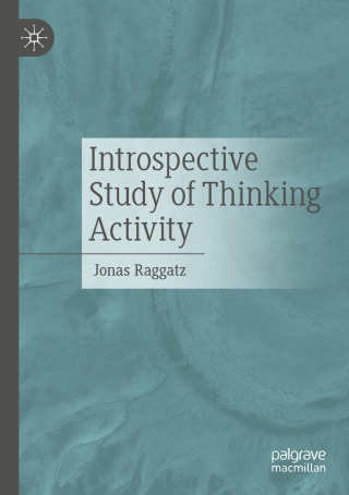 Titelbild: Introspective Study of Thinking Activity 9783662718155